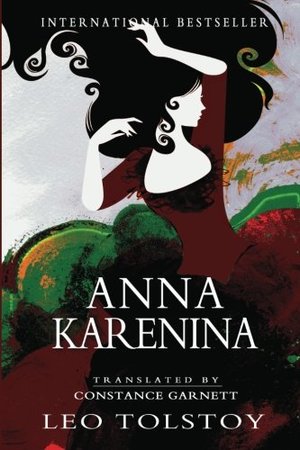 Anna Karenina: Abridged Anna Karenina: Abridged