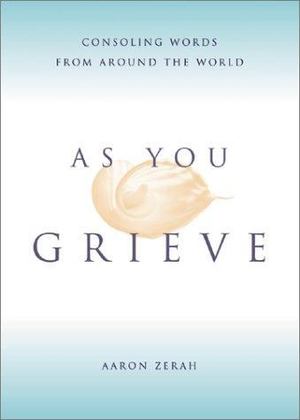 As You Grieve As You Grieve
