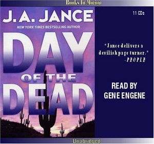 Day of the Dead by J.A. Jance, (The Walker Family Series, Book 3) from Books In Motion.com (Brandon Walker) Day of the Dead by J.A. Jance, (The Walker Family Series, Book 3) from Books In Motion.com (Brandon Walker)