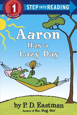 Aaron Has a Lazy Day Aaron Has a Lazy Day