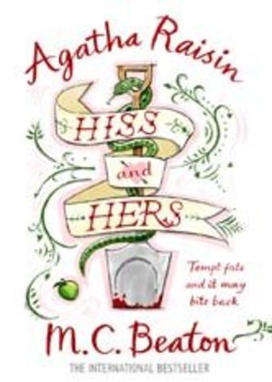 Agatha Raisin: Hiss and Hers Agatha Raisin: Hiss and Hers