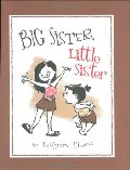 Big Sister, Little Sister Big Sister, Little Sister