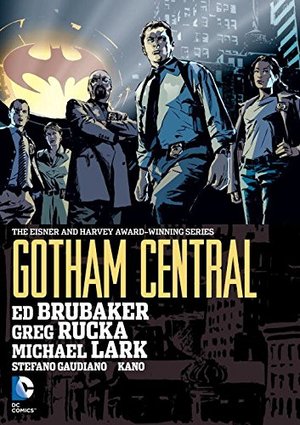 Gotham Central Omnibus Gotham Central Omnibus