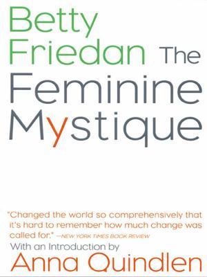 Feminine Mystique, The Feminine Mystique, The