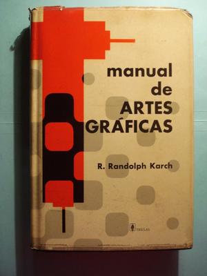 Manual de Artes Gráficas Manual de Artes Gráficas