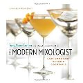Modern Mixologist: Contemporary Classic Cocktails, The Modern Mixologist: Contemporary Classic Cocktails, The