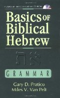 Basics of Biblical Hebrew Grammar Basics of Biblical Hebrew Grammar