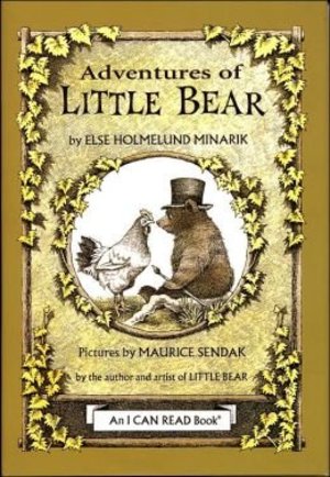 Adventures of Little Bear (An I Can Read Book): Little Bear, Father Bear Comes Home, and A Kiss for Little Bear Adventures of Little Bear (An I Can Read Book): Little Bear, Father Bear Comes Home, and A Kiss for Little Bear