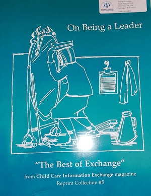 On Being a Leader (Best of Exchange Reprint Collection) On Being a Leader (Best of Exchange Reprint Collection)