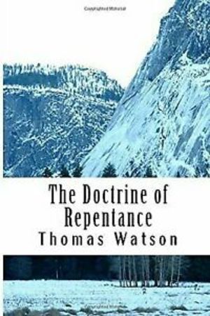 Doctrine of Repentance, The Doctrine of Repentance, The