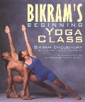 Bikram's Beginning Yoga Class (Second Edtion) Bikram's Beginning Yoga Class (Second Edtion)