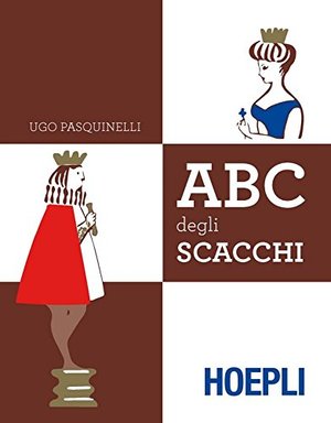 ABC del gioco degli scacchi ABC del gioco degli scacchi