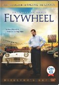 Flywheel (Director's Cut) (Sous-titres français) Flywheel (Director's Cut) (Sous-titres français)