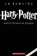 Harry Potter and the Prisoner of Azkaban Harry Potter and the Prisoner of Azkaban