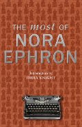 Most of Nora Ephron, The Most of Nora Ephron, The