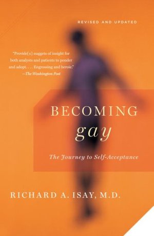 Becoming Gay: The Journey to Self-Acceptance Becoming Gay: The Journey to Self-Acceptance