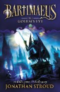 Golem's Eye (The Bartimaeus Sequence), The Golem's Eye (The Bartimaeus Sequence), The