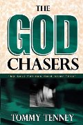 God Chasers: My Soul Follows Hard After Thee, The God Chasers: My Soul Follows Hard After Thee, The
