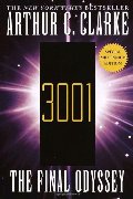 3001: The Final Odyssey (Space Odyssey, #4) 3001: The Final Odyssey (Space Odyssey, #4)