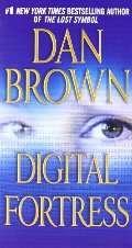 Digital Fortress: A Thriller Digital Fortress: A Thriller