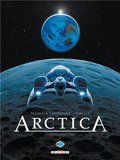 Arctica, Tome 5: Destination terre Arctica, Tome 5: Destination terre