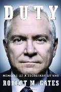 Duty: Memoirs of a Secretary at War Duty: Memoirs of a Secretary at War