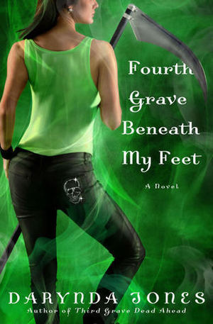 Fourth Grave Beneath My Feet (Charley Davidson, Book 4) Fourth Grave Beneath My Feet (Charley Davidson, Book 4)