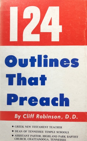 124 Outlines That Preach 124 Outlines That Preach