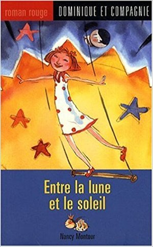 Entre la Lune et le Soleil Entre la Lune et le Soleil