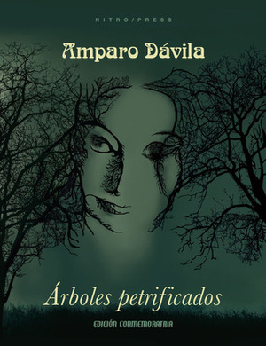 Árboles petrificados. Edición conmemorativa Árboles petrificados. Edición conmemorativa