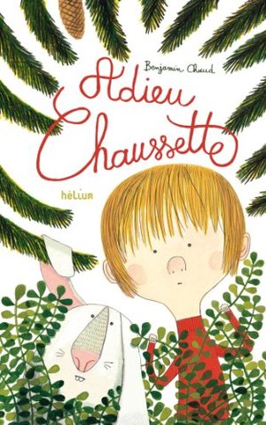 Adieu Chaussette Adieu Chaussette