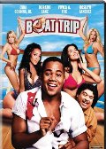 Boat Trip (R-Rated Edition) Boat Trip (R-Rated Edition)