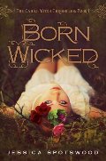 Born Wicked (The Cahill Witch Chronicles, #1) Born Wicked (The Cahill Witch Chronicles, #1)