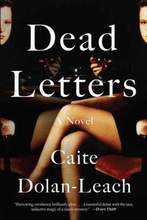 Dead Letters Dead Letters