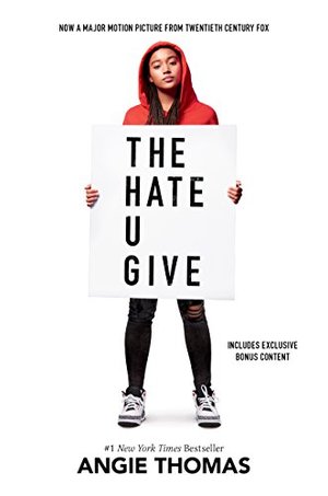 Hate U Give Movie Tie-in Edition, The Hate U Give Movie Tie-in Edition, The