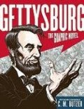 Gettysburg: The Graphic Novel Gettysburg: The Graphic Novel
