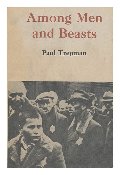 Among Men and Beasts Among Men and Beasts