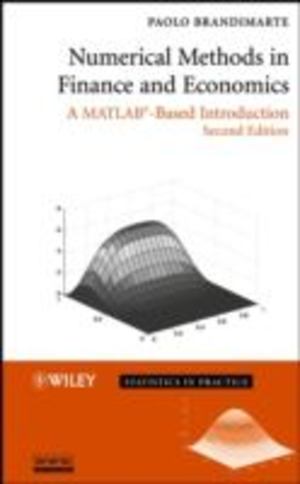 Numerical Methods in Finance and Economics Numerical Methods in Finance and Economics