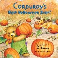 Corduroy's Best Halloween Ever! Corduroy's Best Halloween Ever!