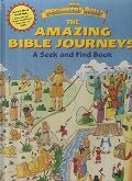 Amazing Bible Journeys: A Seek and Find Book (The Beginners Bible), The Amazing Bible Journeys: A Seek and Find Book (The Beginners Bible), The