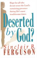 Deserted by God Deserted by God