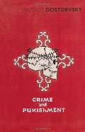 Crime and Punishment (Vintage Classics) Crime and Punishment (Vintage Classics)