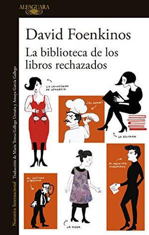 BIBLIOTECA DE LOS LIBROS RECHAZADOS, LA BIBLIOTECA DE LOS LIBROS RECHAZADOS, LA
