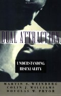 Dual Attraction: Understanding Bisexuality Dual Attraction: Understanding Bisexuality