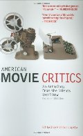 American Movie Critics: From Silents Until Now American Movie Critics: From Silents Until Now