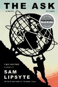 Ask: A Novel, The Ask: A Novel, The
