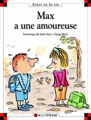 Ainsi va la vie 40: Max a une amoureuse Ainsi va la vie 40: Max a une amoureuse