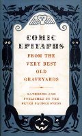 Comic Epitaphs Comic Epitaphs