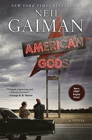 American Gods: A Novel American Gods: A Novel