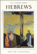 Navarre Bible: The Epistle to the Hebrews (Navarre Bible: New Testament), The Navarre Bible: The Epistle to the Hebrews (Navarre Bible: New Testament), The
